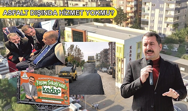 2 dönemdir asfalt yapan başkan!